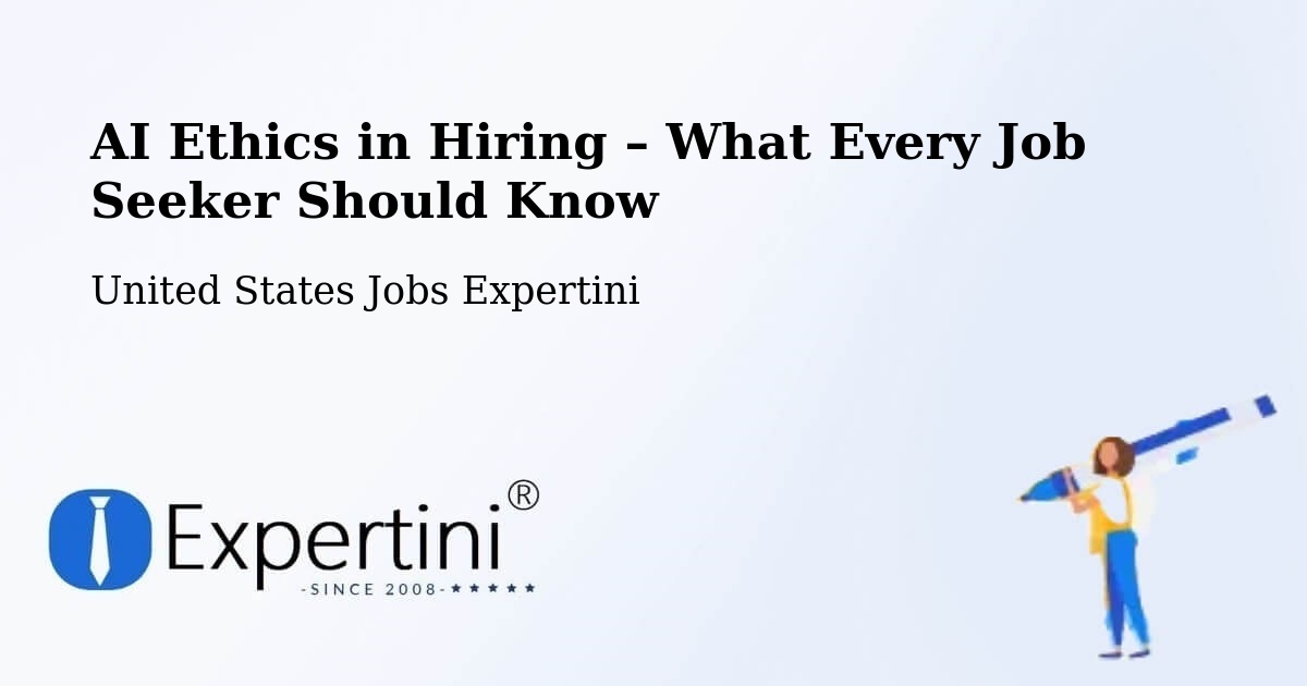 AI Ethics in Recruitment & Hiring – Lambert - Lambert, United States Jobs Expertini