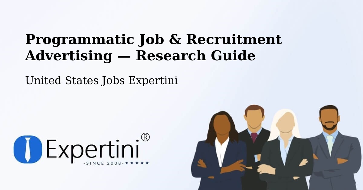 Programmatic Job & Recruitment Advertising — Research Guide – Lambert
